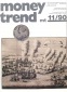 Money Trend 11/1990 - Die Überwindung der Kipperwirren in den...