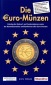 Die Euro-Münzen : Katalog der Umlauf- und Sondermünzen sowie...