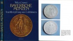 Grasser, Walter; Bayerische Münzen; Vom Silberpfenning zum Go...