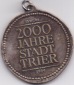 Medaille 2000 JAHRE STADT TRIER