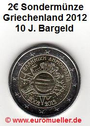 Griechenland 2 Euro Sondermünze 2012...10 J. Bargeld   