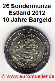 Estland 2 Euro Sondermünze 2012...10 J. Bargeld   