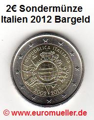 Italien 2 Euro Sondermünze 2012...10 J. Bargeld   