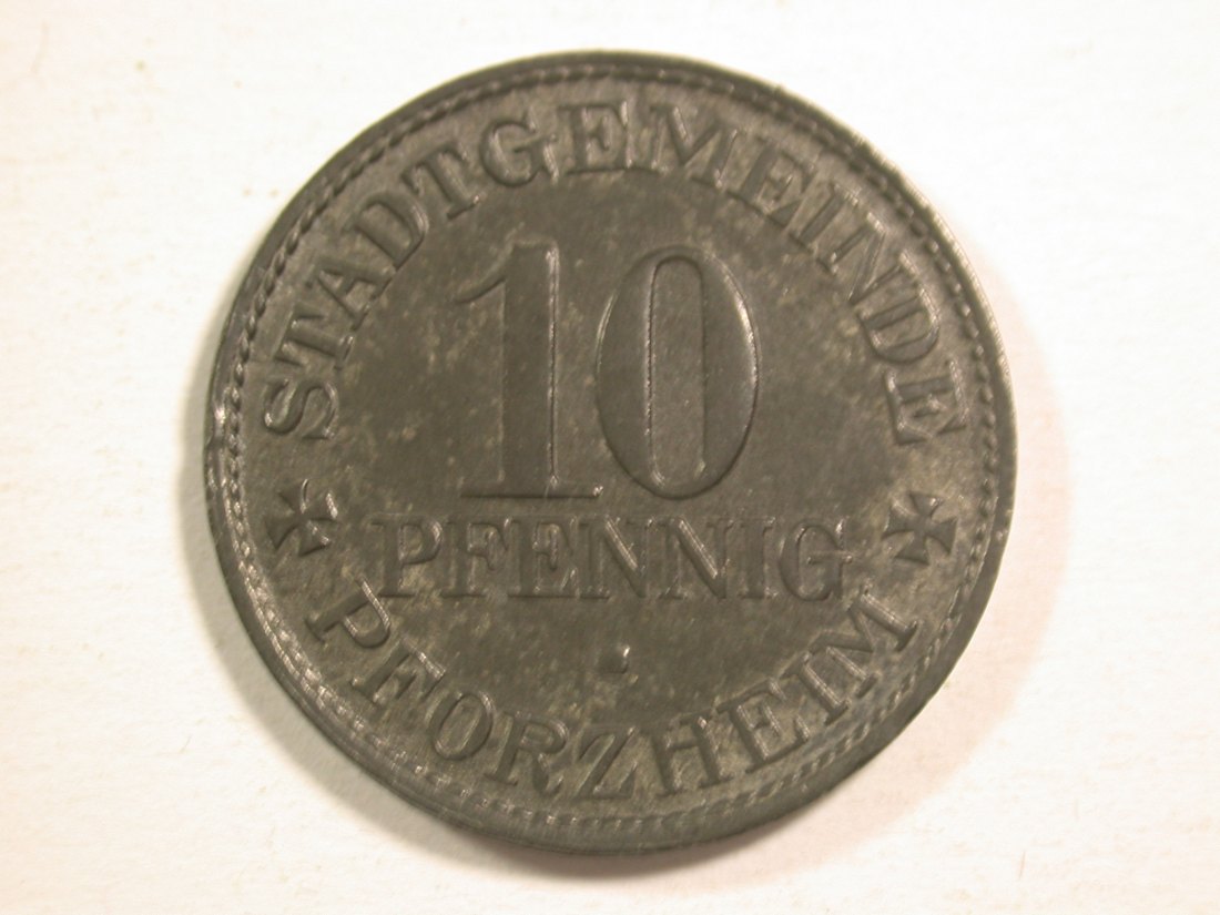  1510 Notgeld  Pforzheim/Baden 10 Pfennig 1917 in f.st Orginalbilder   