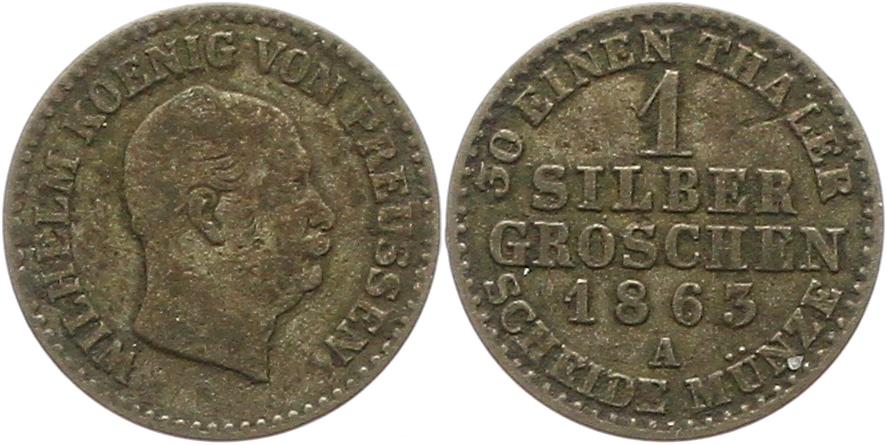  7472 Preußen 1 Silbergroschen 1863   