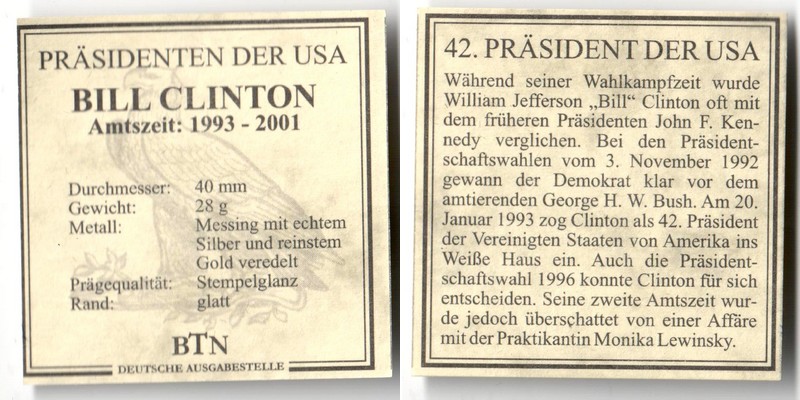  USA  Medaille 'Bill Clinton'  FM-Frankfurt  Gewicht: 28g  stg   