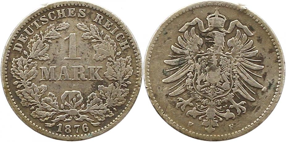  7866 Kaiserreich  1 Mark 1876  F   