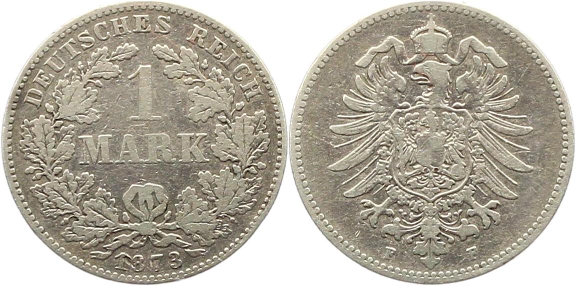  8322 Kaiserreich 1 Mark Silber 1873 F   