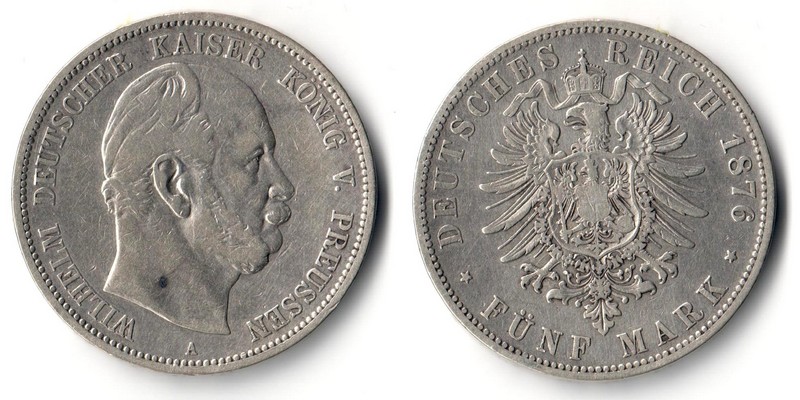  Preussen, Kaiserreich  5 Mark 1876 A  FM-Frankfurt Feingewicht: 25g Silber  sehr schön   