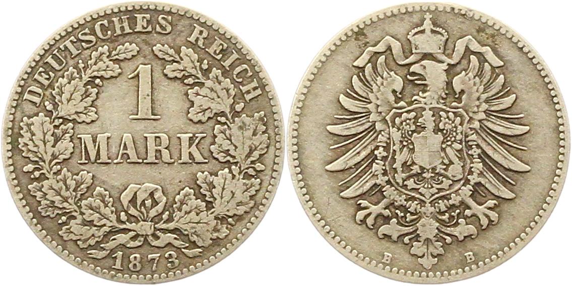  9139 Kaiserreich  1 Mark  1873 B   