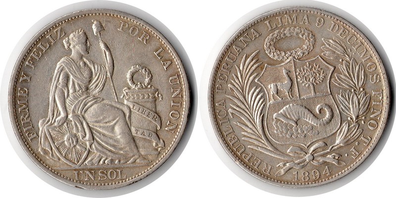  Peru  1 Sol  1894  FM-Frankfurt  Feingewicht: 12,5g  Silber  sehr schön   