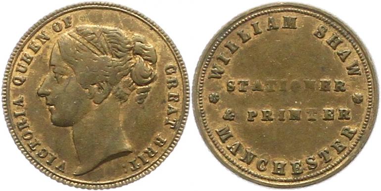  0000 Großbritannien Token um 1860 William Shaw Manchester  20 mm   
