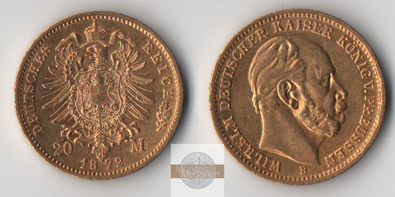 Preussen, Kaiserreich  1872 B  20 Mark MM-Frankfurt Feingold: 7,17g Wilhelm I. 1861-1988  