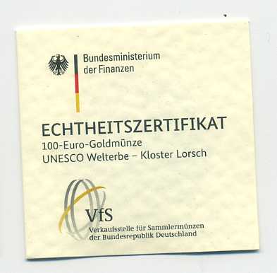  Zertifikat Original für 100 Euro Goldmünze 2014 Kloster Lorsch nur Zertifikat !!!   