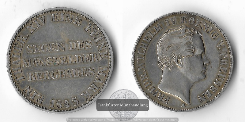  Preussen,   Ausbeutetaler 1843  Segen des Mansfelder Bergbaues FM-Frankfurt   Feinsilber: 16,7g   
