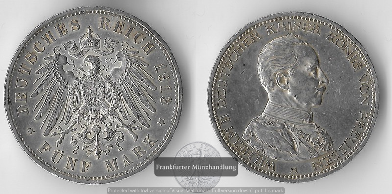  Preussen, Kaiserreich  5 Mark  1913 A  Wilhelm II. in Uniform  FM-Frankfurt Feinsilber: 25g   
