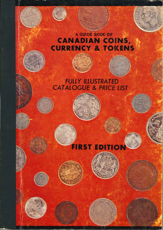  A Guide Book of Canadian Coins and Tokens; Catalogue and Price List-1700 to 1959   