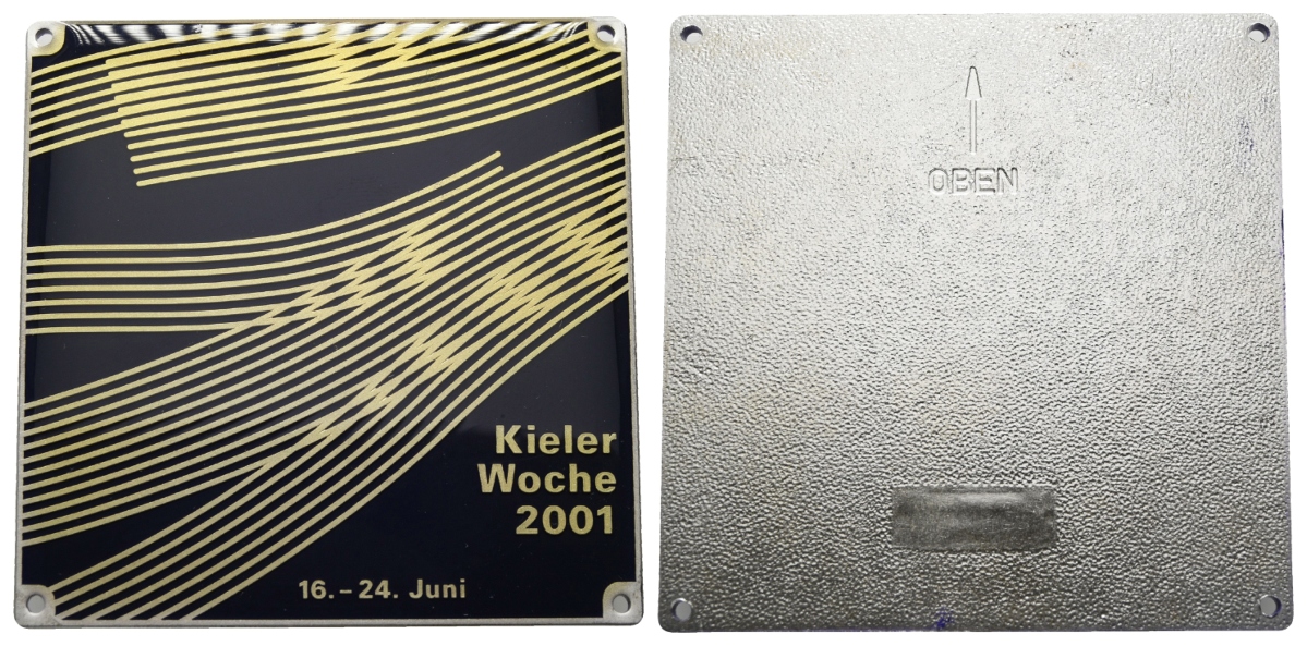  Kiel - Kieler Woche; Plakette 2001; Nickel, Kunstharzüberzug, 102,74 g,  70,6 x 70,6 mm   