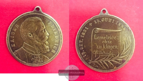  Tragbare Bronze Medaille 1888 Friedrich III (1831-1888) FM-Frankfurt   