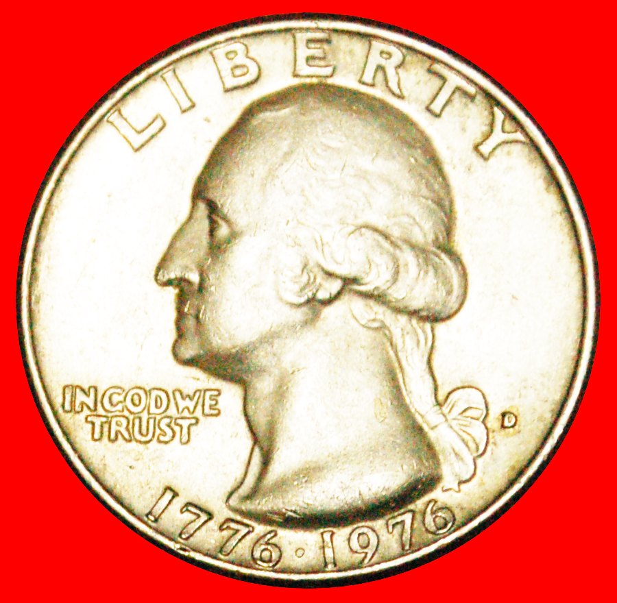  · SCHLAGZEUGER: USA ★ 1/4 DOLLAR 1776-1976D! OHNE VORBEHALT!   