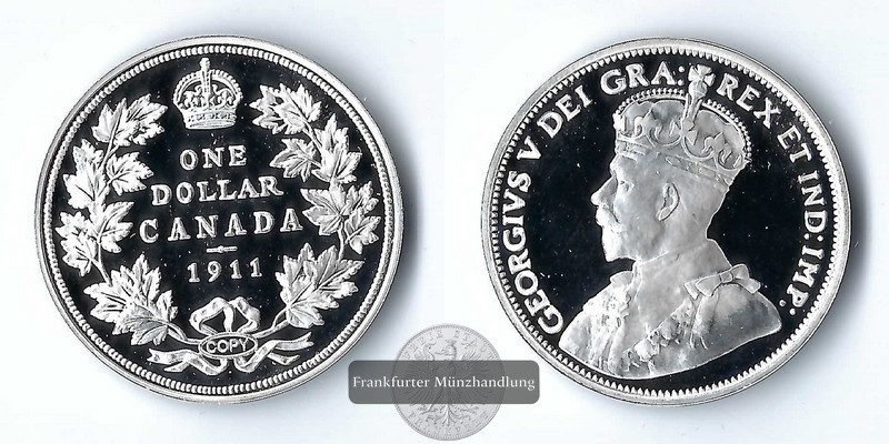  Kanada,  1 Dollar 1911 Replika   FM-Frankfurt    Feinsilber: 3,06g   