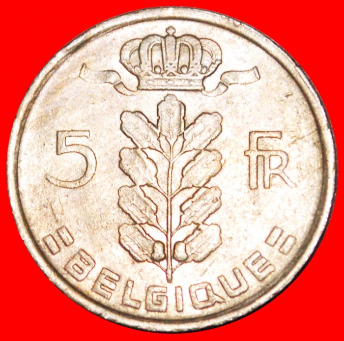  • FRENCH LEGEND: BELGIUM ★ 5 FRANCS 1973! Baudouin I (1951-1993) LOW START ★ NO RESERVE!   