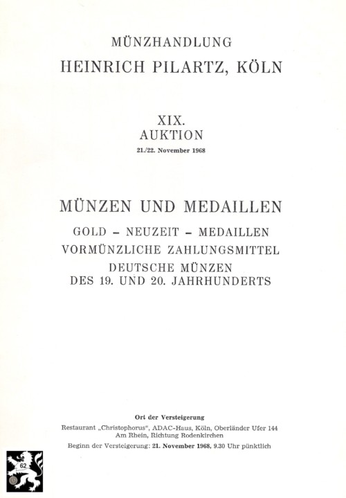  Pilartz (Köln) Auktion 19 (1968) Münzen & Medaillen - Antike ,Mittelalter ,Neuzeit   