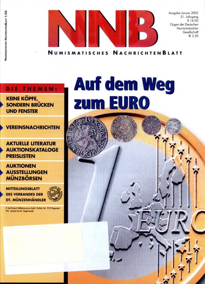  (NNB) Numismatisches Nachrichtenblatt 01/2002 Vom Denar über Groschen und Taler zum Euro   