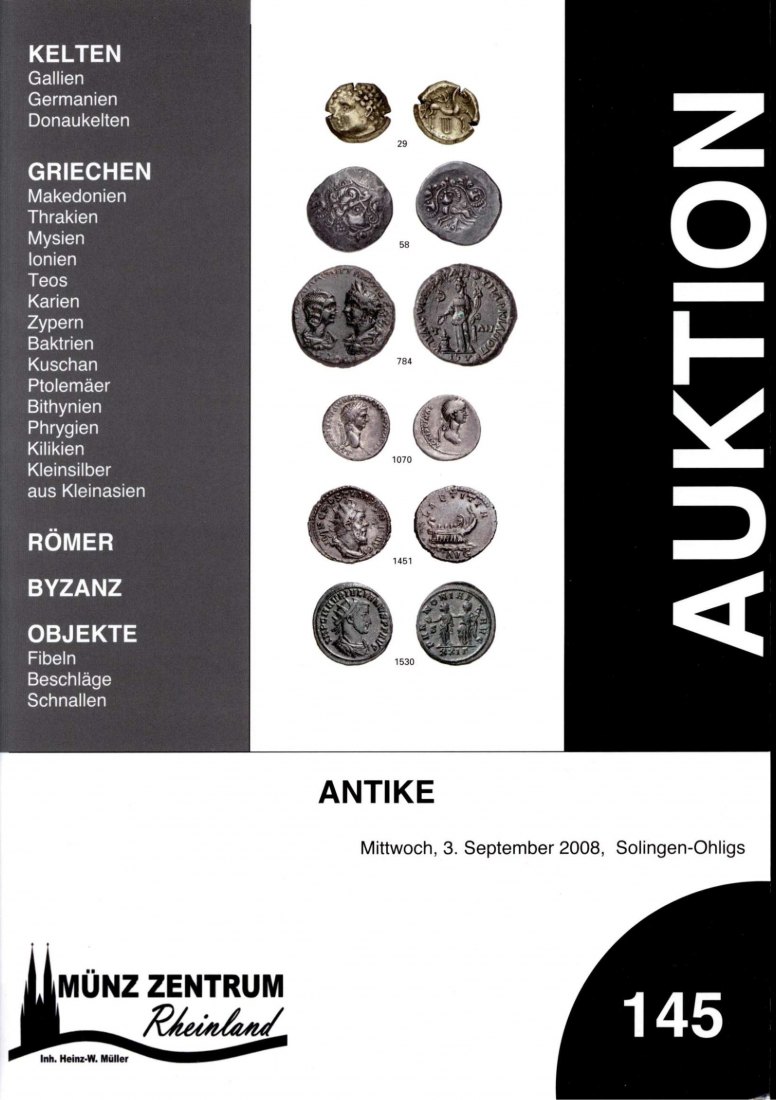  Münzzentrum (Köln) Auktion 145 (2008) ANTIKE - Kelten , Griechen - Römer - Antike Objekte   