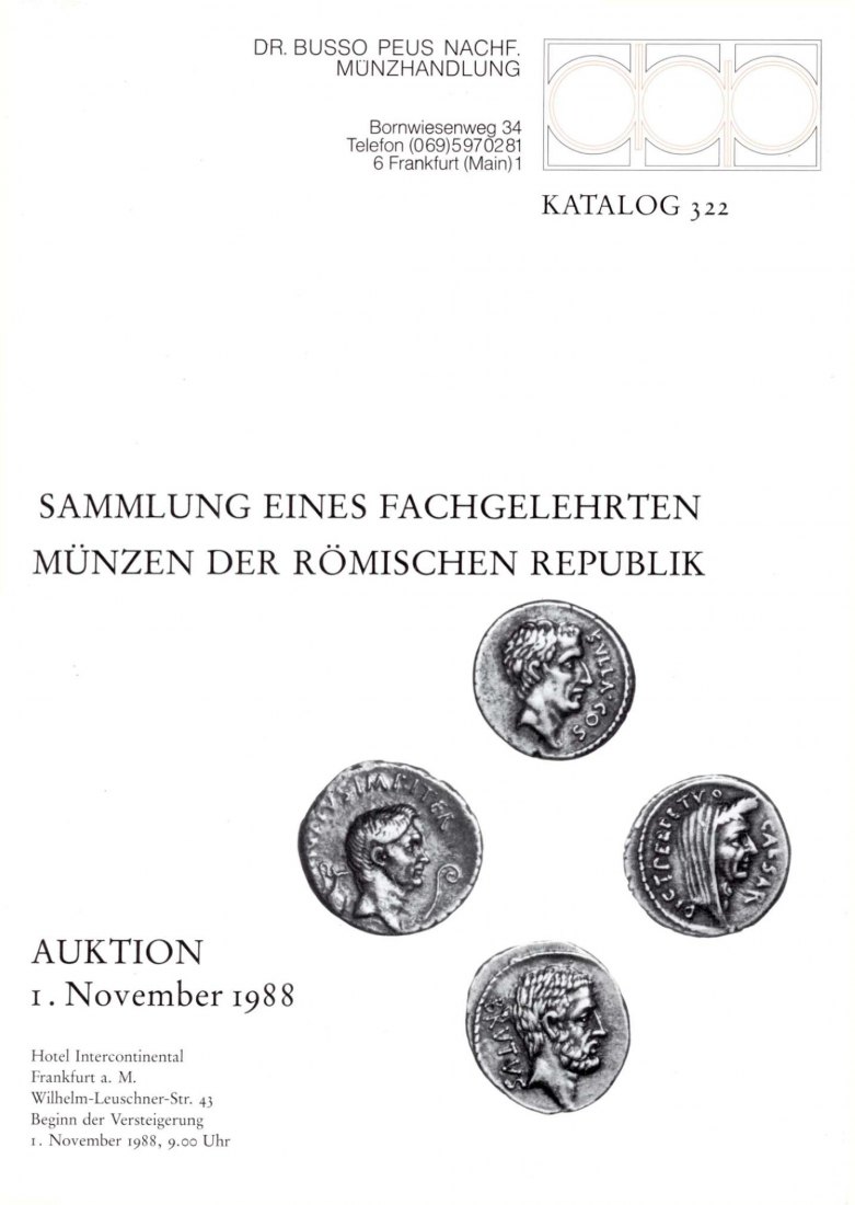  Busso Peus (Frankfurt) Auktion 322 (1988) Sammlung eines Fachgelehrten Münzen der römischen Republik   