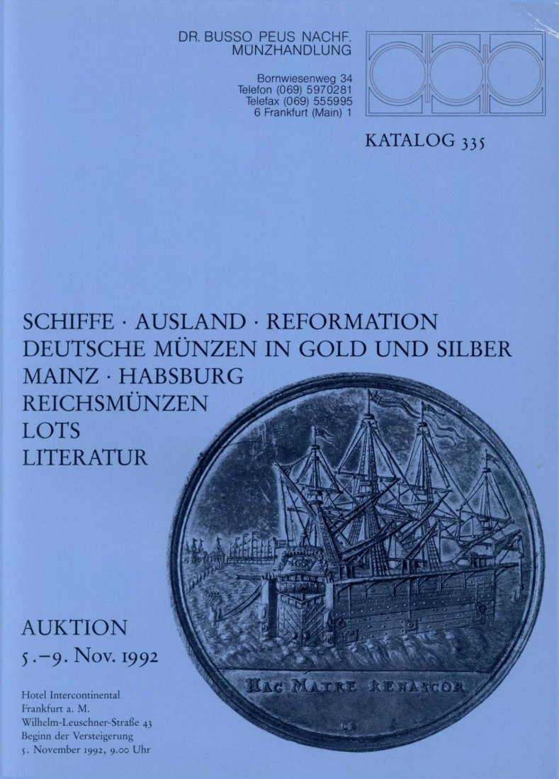  Busso Peus (Frankfurt) Auktion 335 (1992) Sammlung Schiffahrt & Reformation, Deutschland, bes. Mainz   