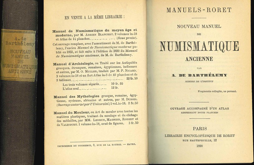  A. de Barthélemy; Nouveau Manuel de Numismatique Ancienne; Paris 1890   