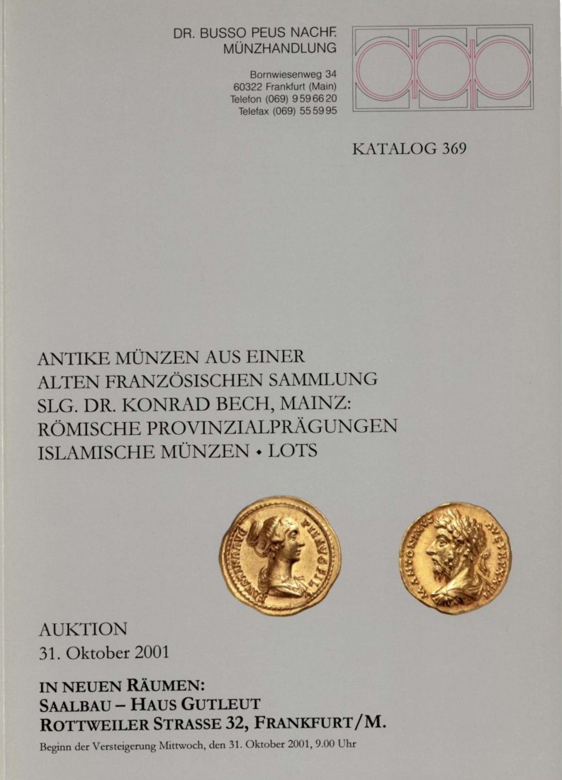  Busso Peus (Frankfurt) Auktion 369 (2001) Römische Provinzialprägungen aus der Sammlung BECH (Mainz)   