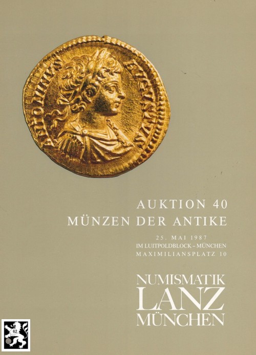  Lanz ( München ) Auktion 40 (1987) ANTIKE - Römische Republik & Kaiserzeit ,Griechen ,Kelten ,Byzanz   