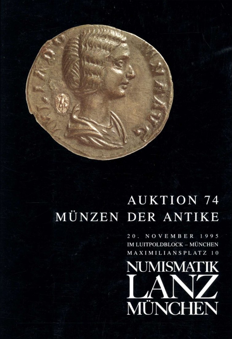  Lanz ( München ) Auktion 74 (1995) ANTIKE - Römische Republik & Kaiserzeit ,Griechen ,Kelten ,Byzanz   