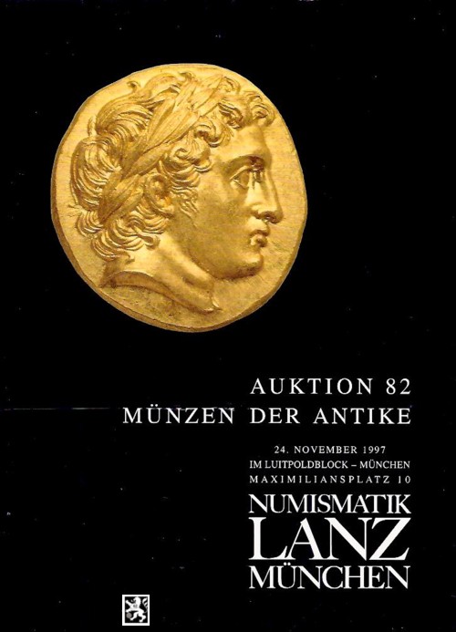  Lanz ( München ) Auktion 82 (1997) ANTIKE - Römische Republik & Kaiserzeit ,Griechen ,Kelten ,Byzanz   