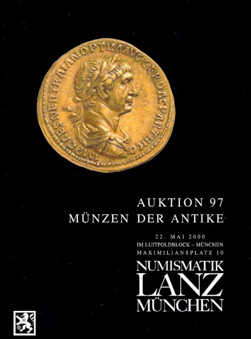  Lanz ( München ) Auktion 97 (2000) ANTIKE - Römische Republik & Kaiserzeit ,Griechen ,Kelten ,Byzanz   