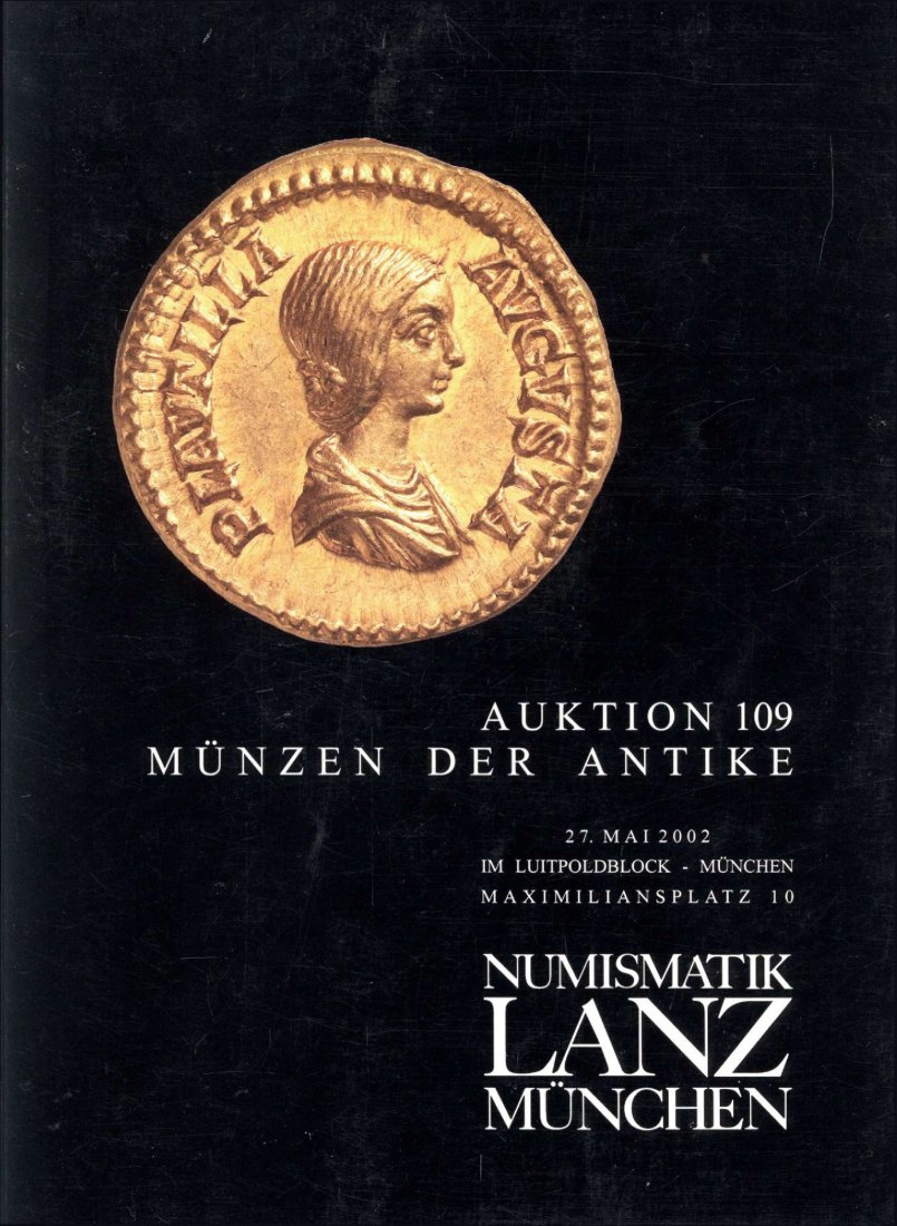  Lanz ( München ) Auktion 109 (2002) ANTIKE Römische Republik & Kaiserzeit ,Griechen ,Kelten ,Byzanz   