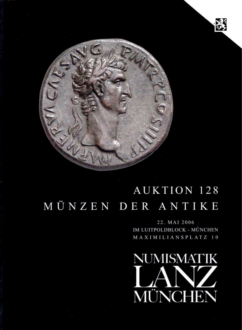  Lanz ( München ) Auktion 128 (2006) ANTIKE Römische Republik & Kaiserzeit ,Griechen ,Kelten ,Byzanz   