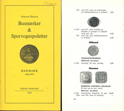  Somod, Jorgen; Busmaerker & Sporvognospoletter; Danmark 1863-1972; SIEG's Forlag 1972   