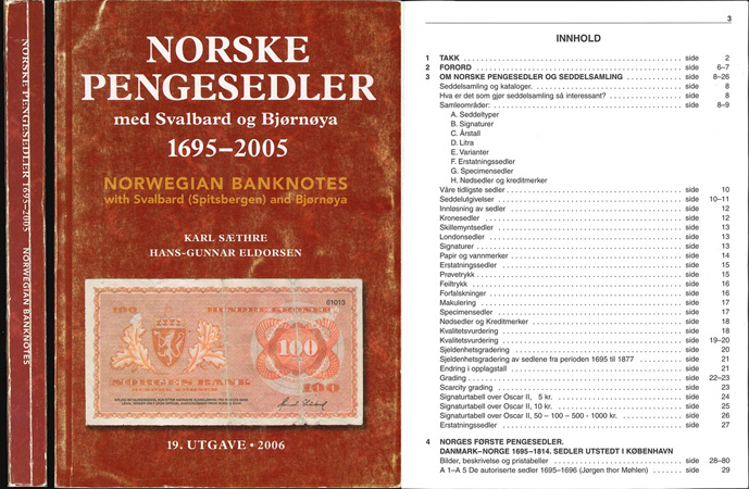  Saethre, K. und Eldorsen, H.-G.; Nordske Pengesedler 1695-2005; 2006   