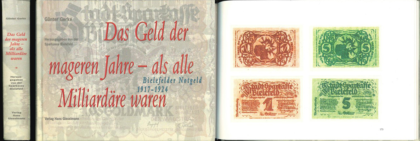  Gerke, Günter; Das Geld der mageren Jahre - als alle Milliardäre waren;Bielefelder Notgeld 1917-24   