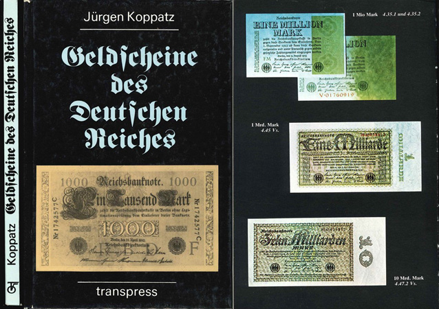  Koppatz, Jürgen; Geldscheine des Deutschen Reiches; 2. überarbeitete Auflage; Berlin 1988   