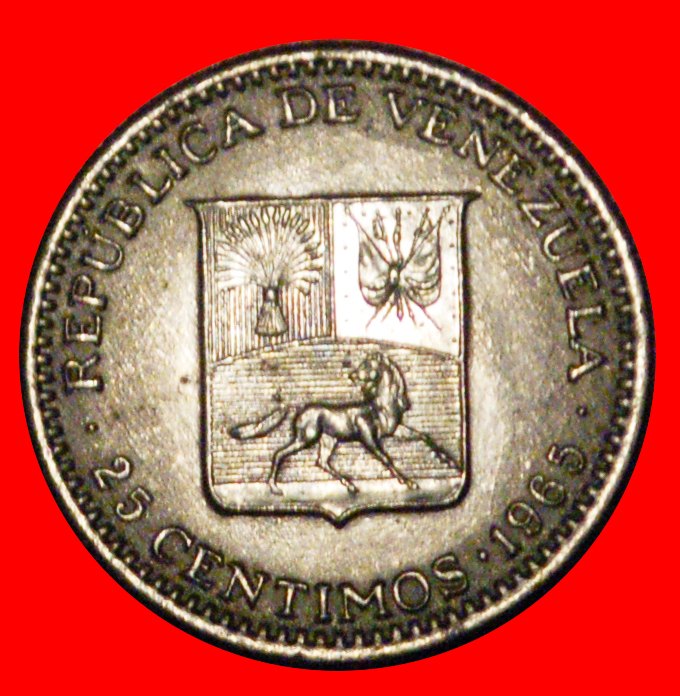  * GREAT BRITAIN: VENEZUELA ★ 25 CENTIMOS 1965 MINT LUSTRE! BOLIVAR 1783-1830★LOW START ★ NO RESERVE!   
