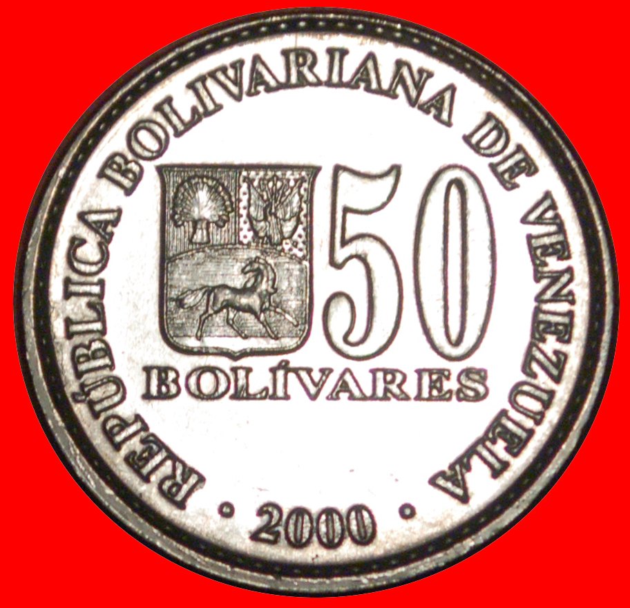  * VERÖFFENTLICHT WERDEN: VENEZUELA ★ 50 BOLIVARES 2000 BOLIVAR (1783-1830)!★OHNE VORBEHALT!   