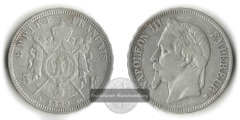  Frankreich  5 Francs  1869   FM-Frankfurt Feingewicht: 22,32g Silber   
