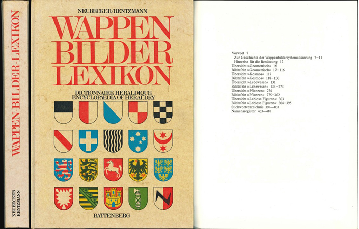  O. Neubecker/W. Rentzmann; Wappen Bilderlexikon; Battenberg Verlag München 1974   