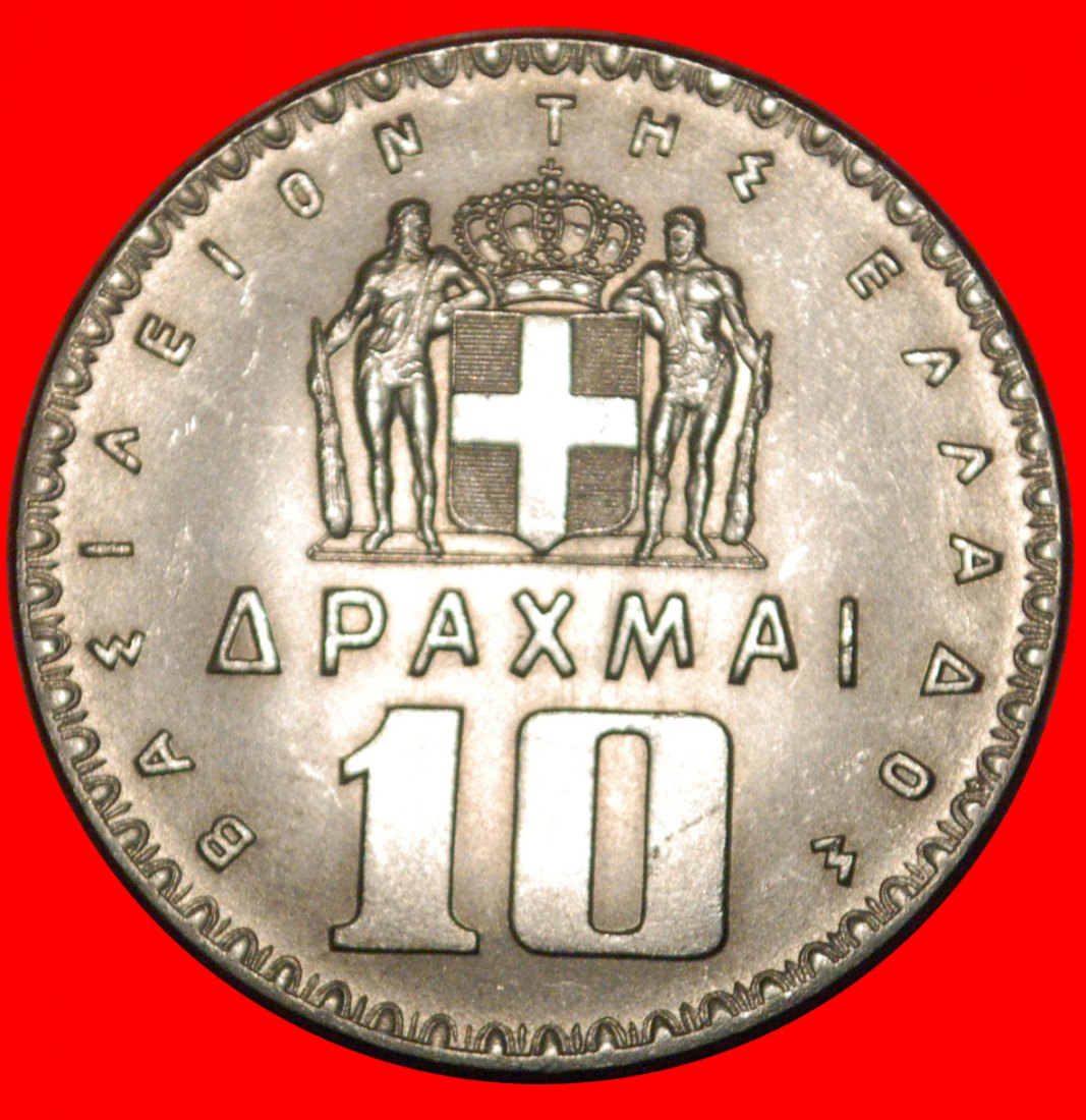  * AUSTRIA (1954-1965): GREECE ★10 DRACHMAS 1965 RARE! PAUL I (1947-1964)★LOW START ★ NO RESERVE!   