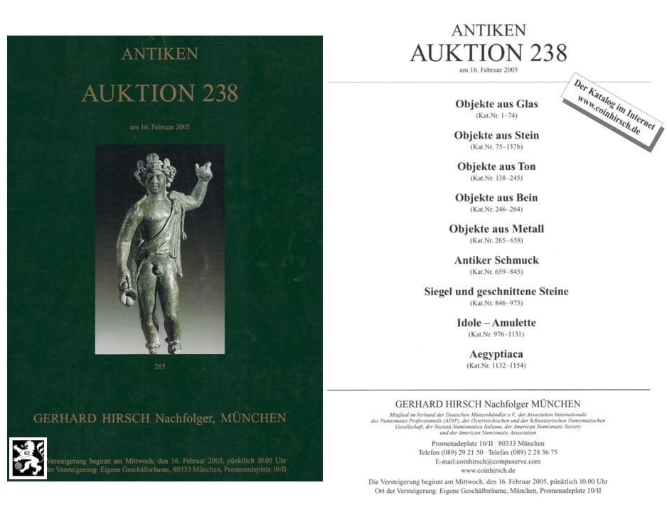  Hirsch (München) Auktion 238 (2005) Antike Kleinkunst ua Objekte aus  Glas ,Stein ,Ton ,Metall   