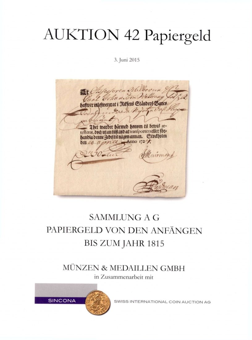  M & M GMBH Weil am Rhein 42 (2015) Sammlung A.G. - Papiergeld von den Anfängen bis zum Jahr 1815   